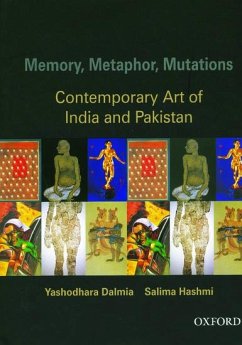 Memory, Metaphor, Mutations - Dalmia, Yashodhara; Hashmi, Salima