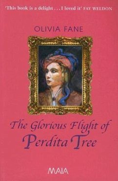 The Glorious Flight of Perdita Tree - Fane, Olivia