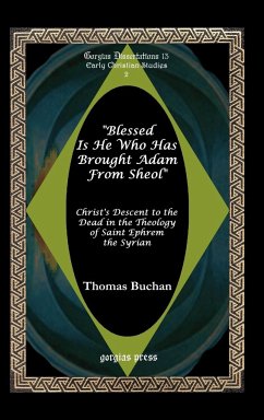 Blessed Is He Who Has Brought Adam from Sheol - Buchan, Thomas