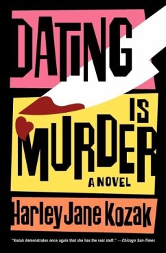 Dating Is Murder - Kozak, Harley Jane
