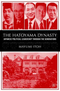 The Hatoyama Dynasty - Itoh, M.