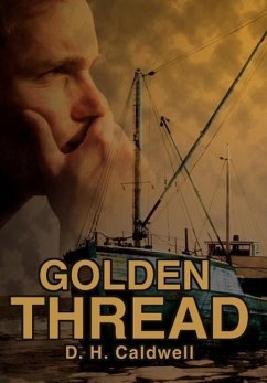 Golden Thread - Caldwell, D. H.