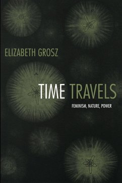 Time Travels - Grosz, Elizabeth