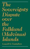 The Sovereignty Dispute Over the Falkland (Malvinas) Islands The Sovereignty Dispute Over the Falkland (Malvinas) Islands