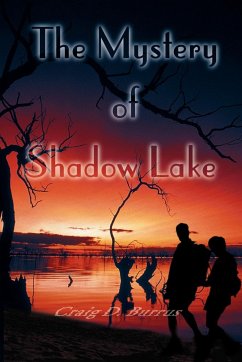 The Mystery of Shadow Lake - Burrus, Craig D.