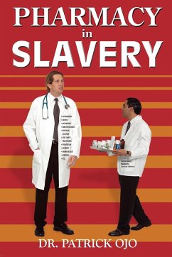 Pharmacy In Slavery - Ojo, Patrick