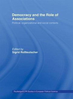 Democracy and the Role of Associations - Sigrid Rossteutscher (ed.)