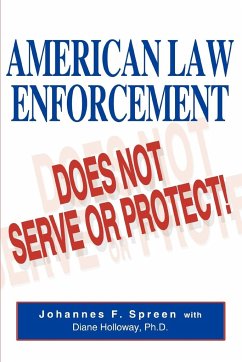 American Law Enforcement - Spreen, Johannes F.