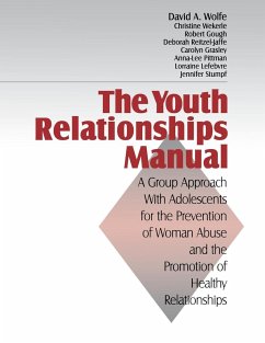 The Youth Relationships Manual - Wolfe, David A.; Wekerle, Christine; Gough, Robert