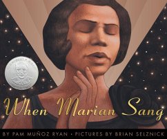 When Marian Sang: The True Recital of Marian Anderson - Ryan, Pam Muñoz