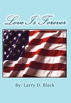 Love Is Forever - Black, Larry D.