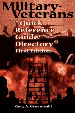 Military-Veterans "Quick Reference Guide/Directory"
