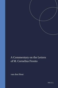 A Commentary on the Letters of M. Cornelius Fronto - Hout, Michel P J van den