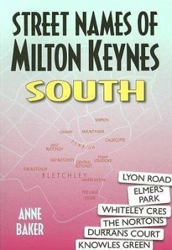 Street Names of Milton Keynes: South - Baker, Brenda