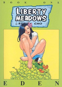 Liberty Meadows Volume 1: Eden - Cho, Frank