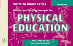 Write to Know: Nonfiction Writing Prompts for Secondary Physical Education: Write to Know - Whited, Amy