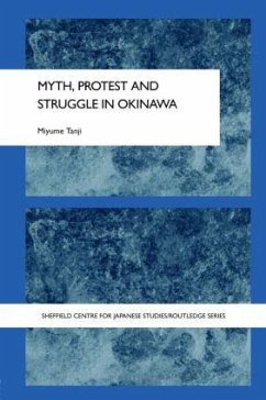 Myth, Protest and Struggle in Okinawa - Tanji, Miyume