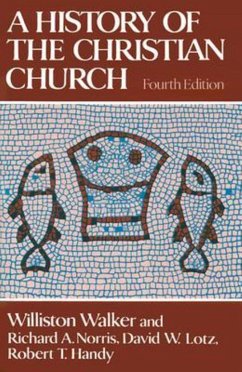 History of the Christian Church - Walker, Williston