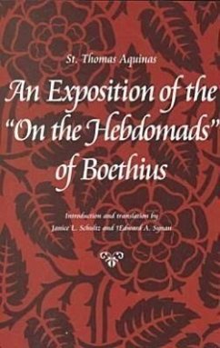 An Exposition of the on the Hebdomads of Boethius - Aquinas, Thomas