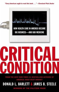 Critical Condition - Barlett, Donald L; Steele, James B