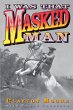 I Was That Masked Man - Bild 1