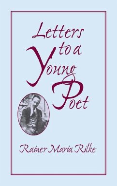 Letters to a Young Poet - Rilke, Rainer Maria