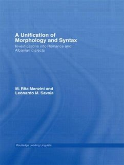 A Unification of Morphology and Syntax - Manzini, M Rita; Savoia, Leonardo M