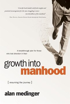 Growth into Manhood - Medinger, Alan