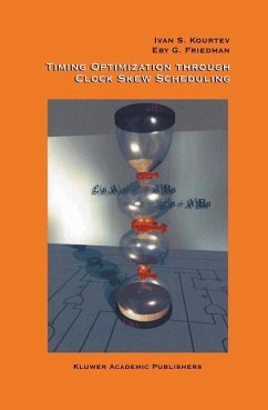 Timing Optimization Through Clock Skew Scheduling - Kourtev, Ivan S.;Friedman, Eby G.;Taskin, Baris