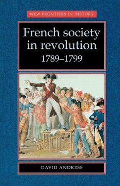 French society in revolution 1789-1799 - Andress, David