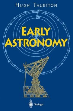 Early Astronomy - Thurston, Hugh