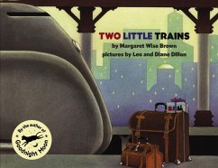 Two Little Trains - Brown, Margaret Wise