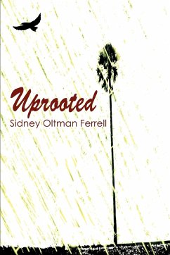 Uprooted - Ferrell, Sidney Oltman