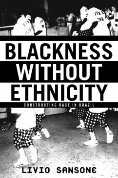 Blackness Without Ethnicity - Sansone, L.