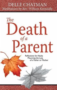 The Death of a Parent - Chatman, Delle; Kenneally, William