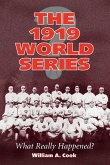 The 1919 World Series The 1919 World Series