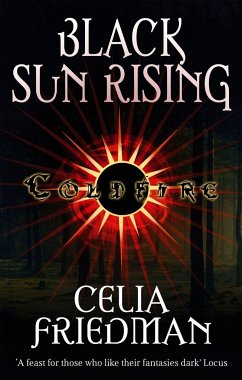 Black Sun Rising - Friedman, Celia