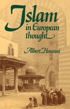 Islam in European Thought - Hourani, Albert