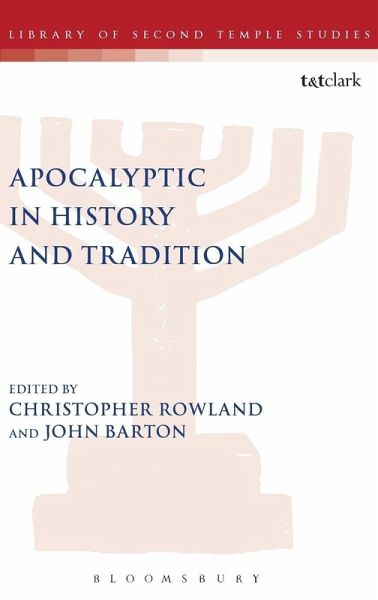 Apocalyptic in History and Tradition Apocalyptic in History and Tradition