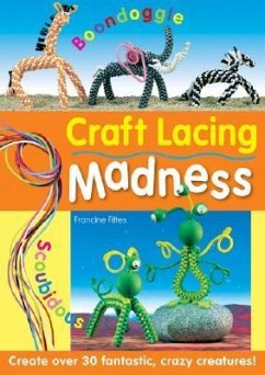 Craft Lacing Madness - Fittes, Francine