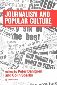 Journalism and Popular Culture - Dahlgren, Peter / Sparks, Colin (eds.)