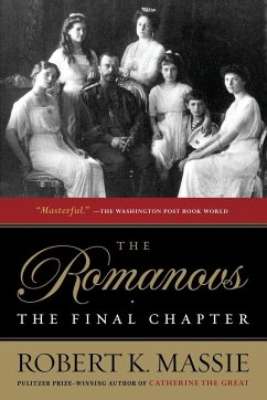 The Romanovs: The Final Chapter - Massie, Robert K