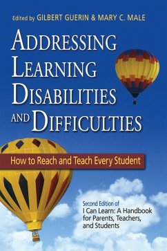 Addressing Learning Disabilities and Difficulties - Guerin, Gilbert; Male, Mary C.