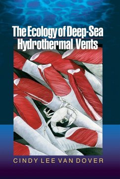 The Ecology of Deep-Sea Hydrothermal Vents - Dover, Cindy Lee Van