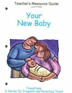 Your New Baby: Teacher's Resource Guide - Nicoletti, Angela