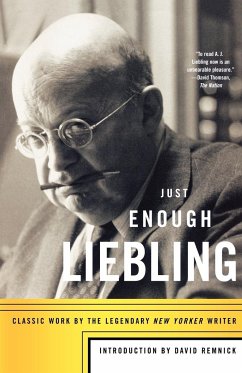 Just Enough Liebling - Liebling, A.