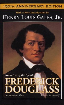 Narrative of the Life of Frederick Douglass - Douglass, Frederick