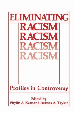 Eliminating Racism - Katz, Phyllis A. / Taylor, Dalmas A. (Hgg.)