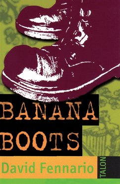 Banana Boots - Fennario, David
