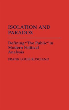 Isolation and Paradox - Rusciano, Frank Louis